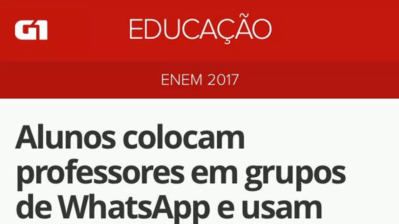 Matéria do G1 sobre alunos que colocam professores em grupos de WhatsApp para estudar