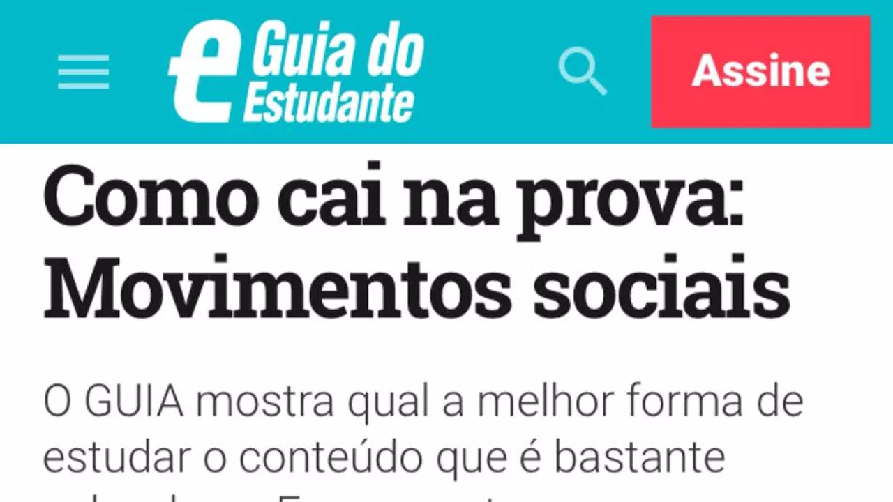 Matéria do Guia do Estudante sobre o que cai na prova relacionado a movimentos sociais